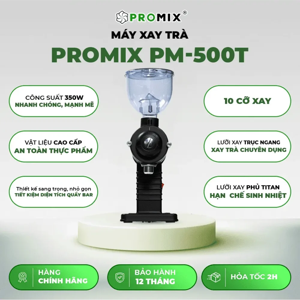 MÁY XAY TRÀ PROMIX PM 500T